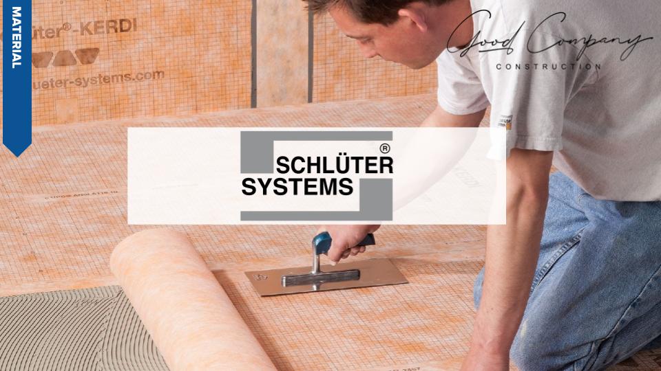 Good Company Construction in Bryan, Texas - Image of Schluter Systems Logo