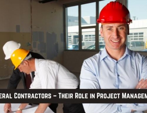General Contractors – Their Role in Project Management!