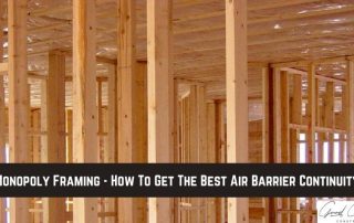 Interior view of a wooden house frame under construction with text overlay about achieving effective air barrier continuity in framing.