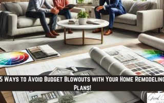 Two people sit on sofas discussing home remodeling plans, surrounded by color swatches and architectural blueprints on a coffee table and the floor. Text overlay reads: “5 Ways to Avoid Budget Blowouts with Your Home Remodeling Plans!”.