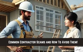 A construction worker in a hard hat talks to a woman holding a clipboard in front of a house under construction. A banner reads, “Common Contractor Scams and How To Avoid Them!”.