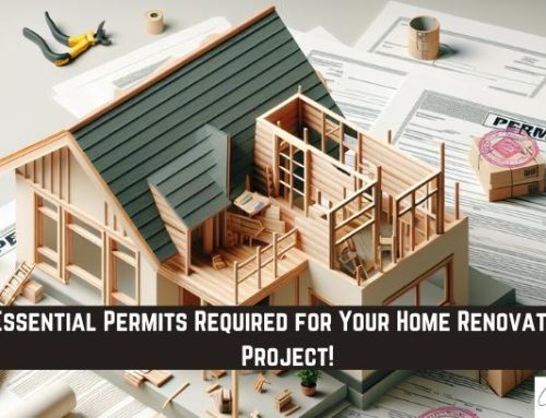 Essential Permits Required for Your Home Renovation Project!