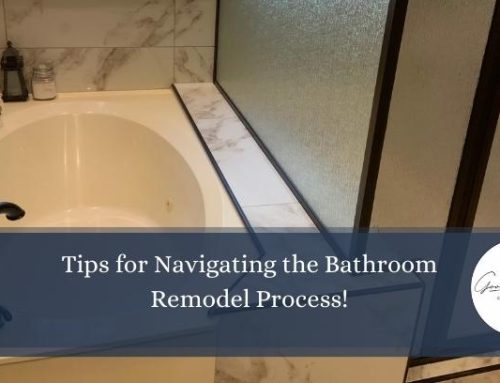 Tips for Navigating the Bathroom Remodel Process!