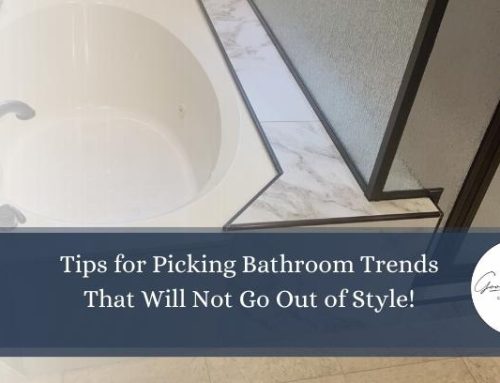 Tips for Picking Bathroom Trends That Will Not Go Out of Style!